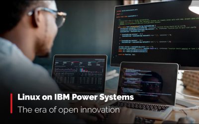 Why Linux on IBM Power Systems is a smart choice for enterprises?