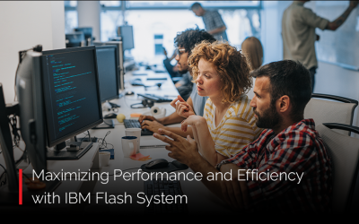 Maximizing Performance and Efficiency with IBM Flash System: Key Features and Benefits