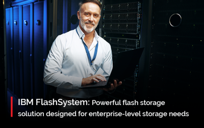 IBM FlashSystem: Powerful flash storage solution designed for enterprise-level storage needs